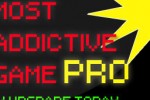 Most Addictive Game PRO (iPhone/iPod)