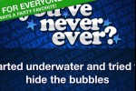 You've Never Ever? (iPhone/iPod)