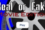 Real or Fake Movie Edition (iPhone/iPod)