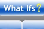 What Ifs (iPhone/iPod)