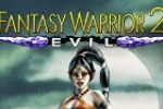 Fantasy Warrior 2: Evil (Mobile)