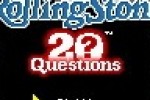 Rolling Stone 20 Questions (Mobile)