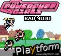 The Powerpuff Girls: Bad Mojo (Mobile)