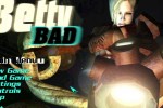 Betty Bad (PC)